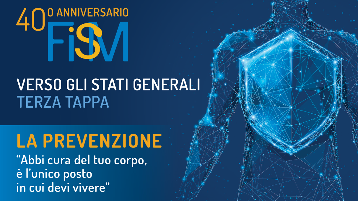 FISM: Verso gli Stati Generali - Terza Tappa