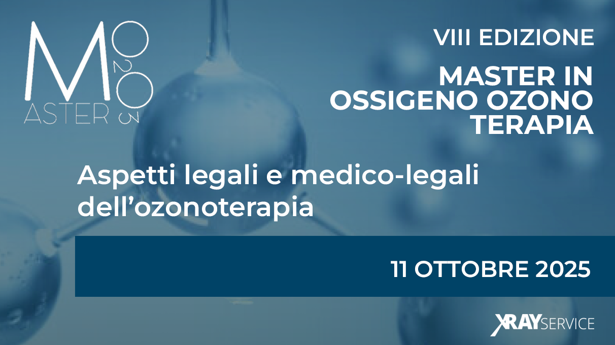 11 Ottobre – Aspetti legali e medico-legali dell’ozonoterapia