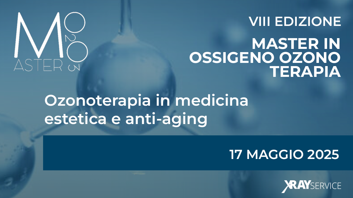 17 Maggio – Ozonoterapia in medicina estetica e anti-aging